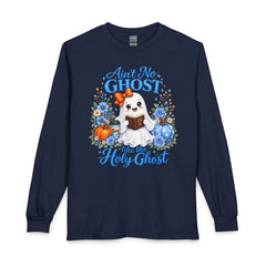 Ain't No Ghost Like the Holy Ghost Long Sleeve T-Shirt | Cute Christian Ghost Design