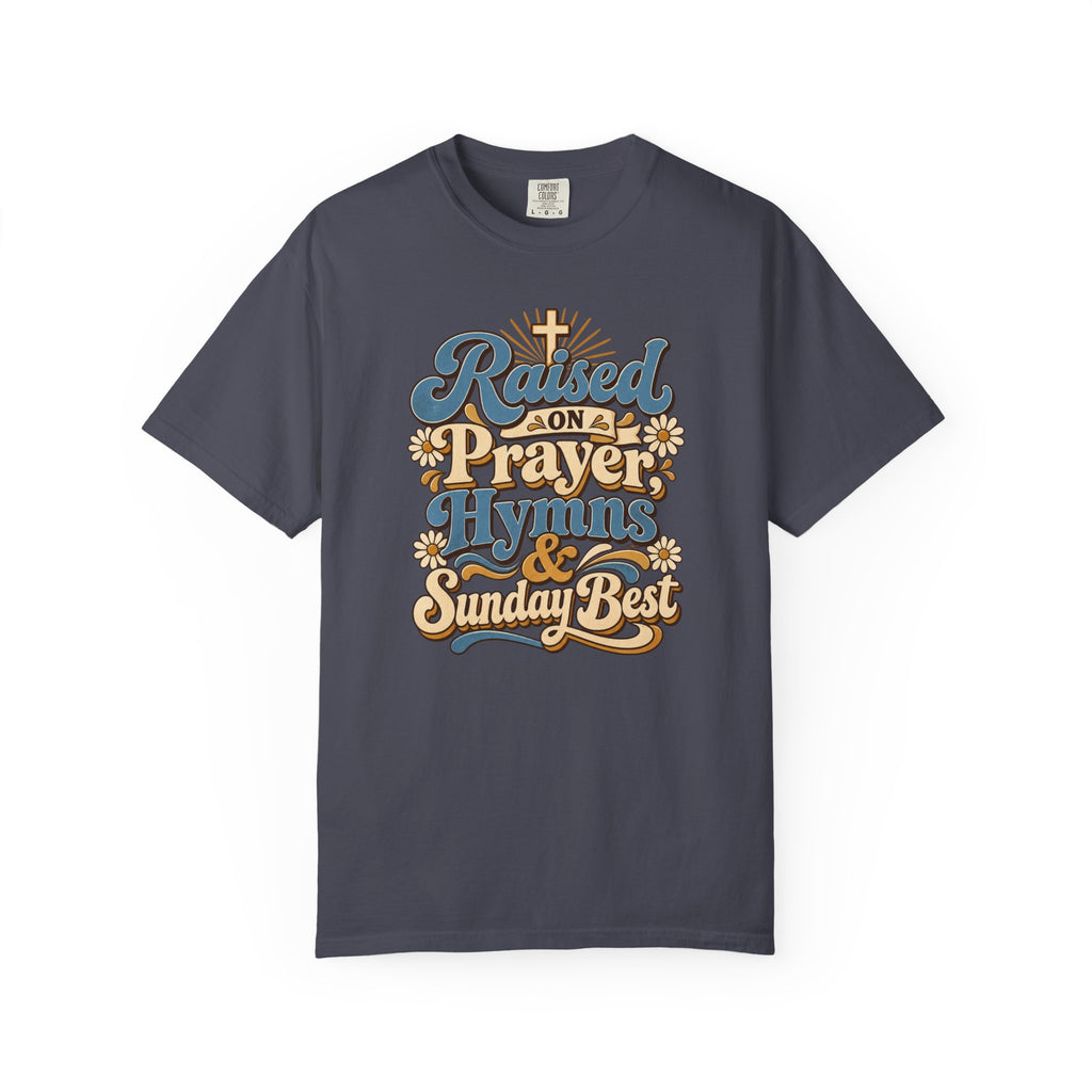 Raised on Prayer, Hymns & Sunday Best Shirt | Christian T-Shirt | Retro Faith Graphic Tee | Church Shirt