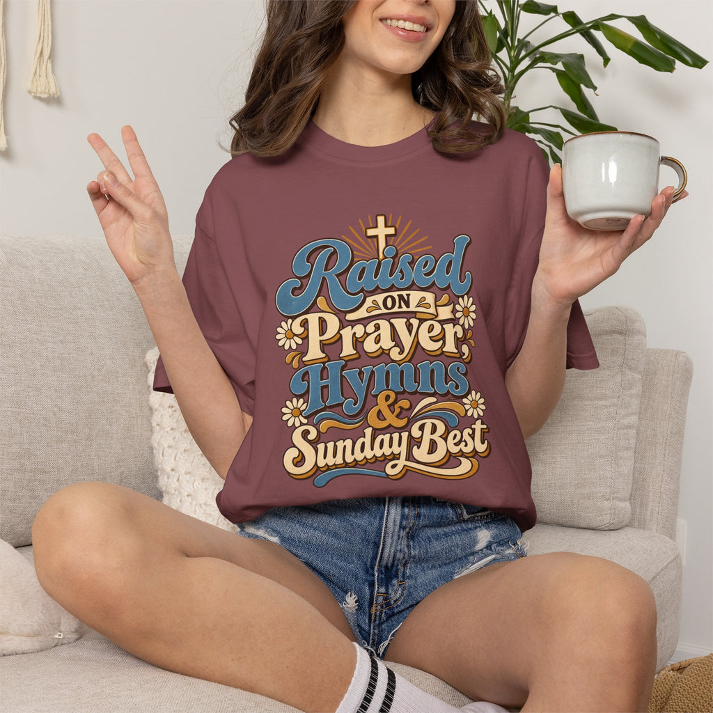 Raised on Prayer, Hymns & Sunday Best Shirt | Christian T-Shirt | Retro Faith Graphic Tee | Church Shirt