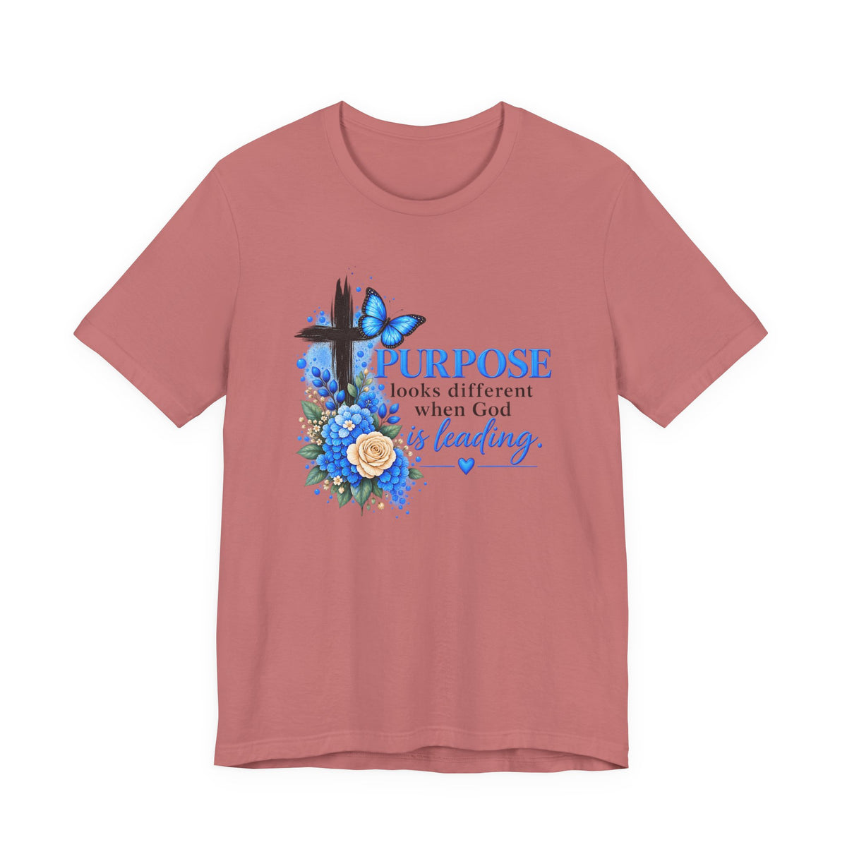 Purpose Looks Different When God Is Leading Christian T‑Shirt